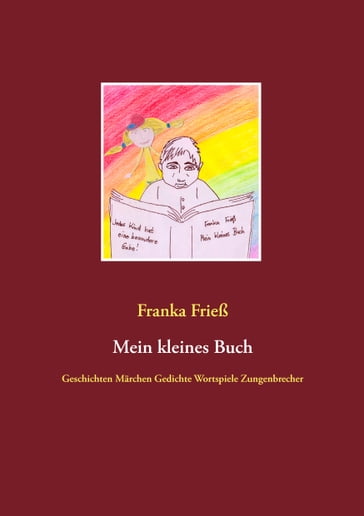 Mein kleines Buch - Franka Frieß