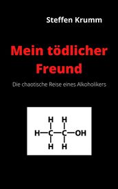 Mein tödlicher Freund