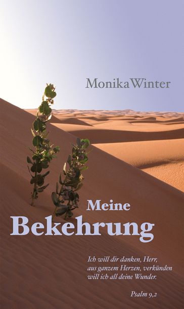 Meine Bekehrung - Monika Winter