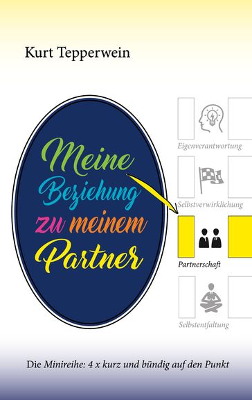 Meine Beziehung zu meinem Partner - Kurt Tepperwein