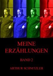 Meine Erzählungen, Band 2