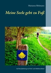 Meine Seele geht zu Fuß