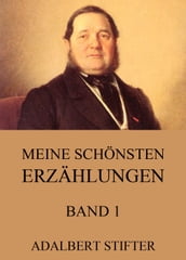 Meine schönsten Erzählungen, Band 1