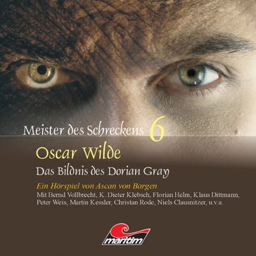 Meister des Schreckens, Folge 6: Das Bildnis des Dorian Gray - Wilde Oscar - Ascan von Bargen