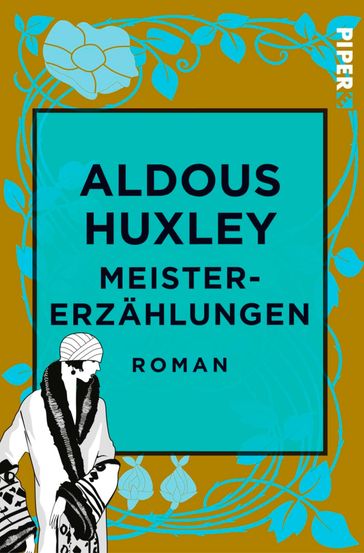 Meistererzählungen - Aldous Huxley
