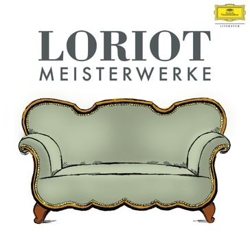 Meisterwerke - Loriot - Bernd Plagemann - Dorothee Koehler - EVELYN HAMANN