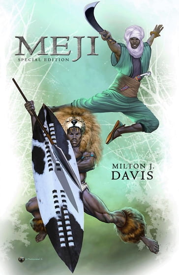 Meji: 10th Anniversary Special Edition - Milton Davis