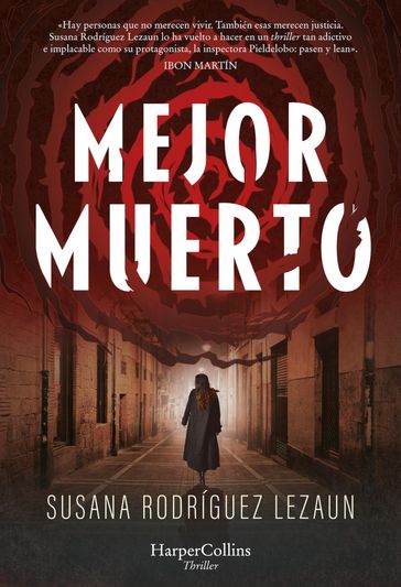 Mejor muerto - Susana Rodríguez Lezaun