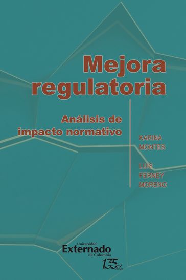 Mejora regulatoria - Karina Montes - Luis Ferney Moreno