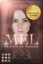 Mel Wächterin der Dämonen