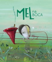 Mel na boca