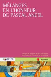 Mélanges en l honneur de Pascal Ancel