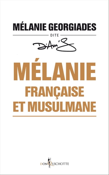 Mélanie, française et musulmane - Mélanie Georgiades