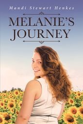 Melanie s Journey
