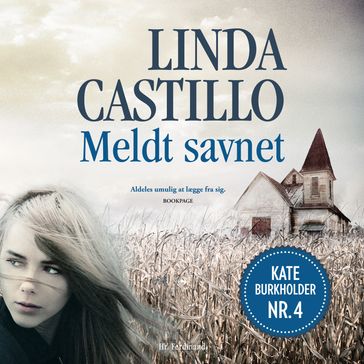 Meldt savnet - Linda Castillo