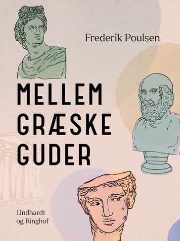 Mellem græske guder - Frederik Poulsen