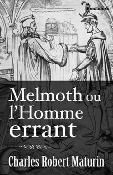 Melmoth ou l'Homme errant - Charles Robert Maturin