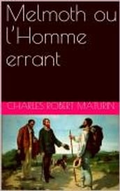 Melmoth ou l Homme errant