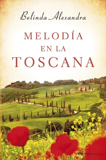 Melodía en la Toscana - Belinda Alexandra