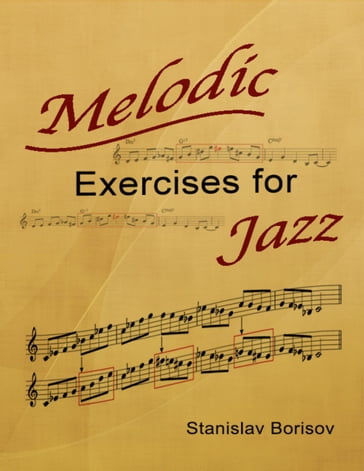 Melodic Exercises for Jazz - Stanislav Borisov