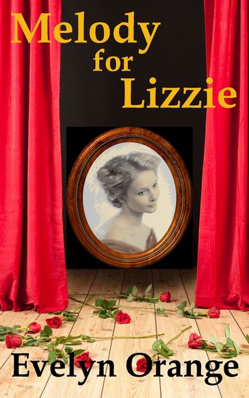 Melody for Lizzie - Evelyn Orange