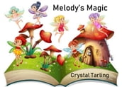 Melody s Magic