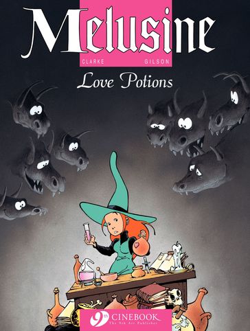 Melusine - Volume 4 - Love Potions - Clarke - François Gilson
