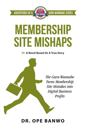 Membership Site Mishaps - Dr. Ope Banwo