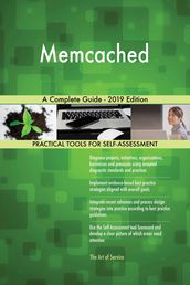 Memcached A Complete Guide - 2019 Edition