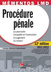 Mémentos LMD - Procédure pénale 2011-2012 - 12e édition