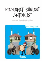 Memleket iirleri Antolojisi - 100 Temel Eser