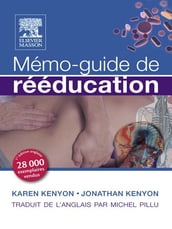 Mémo-guide de rééducation