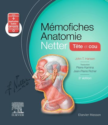 Mémofiches Anatomie Netter - Tête et cou - John T. Hansen - John Scott & Co