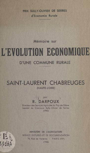Mémoire sur l'évolution économique d'une commune rurale : Saint-Laurent Chabreuges (Haute-Loire) - Robert Darpoux