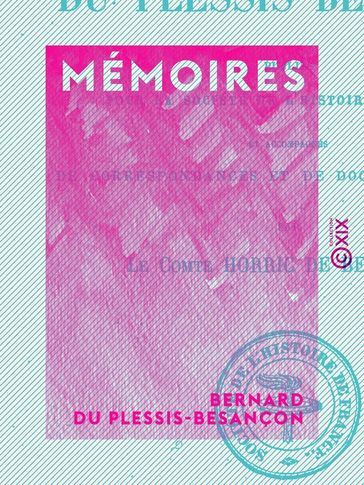 Mémoires - Bernard du Plessis-Besançon
