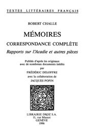 Mémoires, Correspondance complète ;