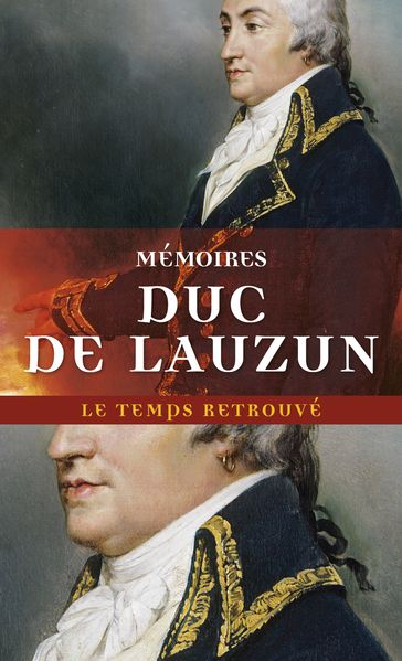 Mémoires - Duc de Lauzun