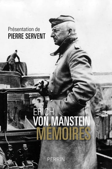 Mémoires - Erich VON MANSTEIN
