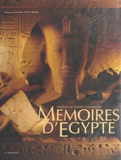 Mémoires d Égypte : hommage de l Europe à Champollion