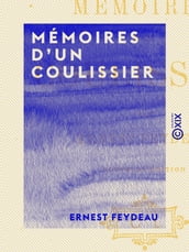 Mémoires d un coulissier