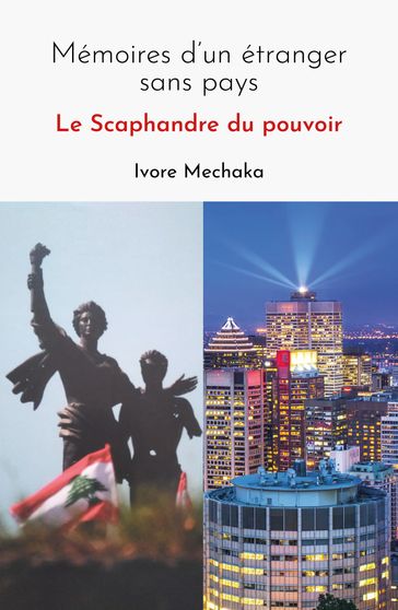 Mémoires d'un étranger sans pays - Ivore Mechaka