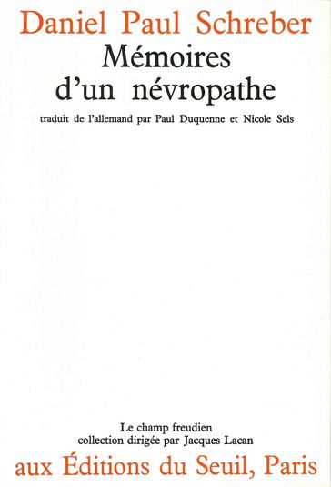 Mémoires d'un névropathe - Daniel Paul Schreber