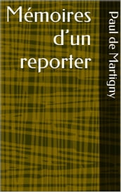 Mémoires d un reporter