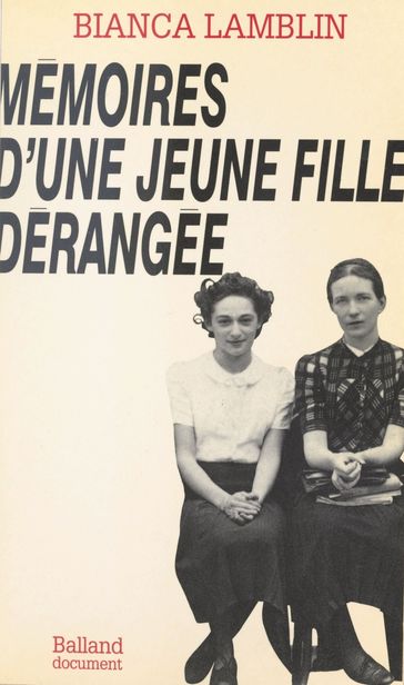 Mémoires d'une jeune fille dérangée - Bianca Lamblin