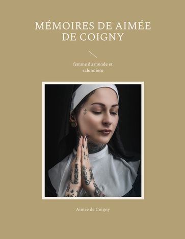 Mémoires de Aimée de Coigny - Aimée de Coigny
