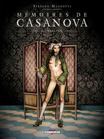 Mémoires de Casanova T01 - Stefano Mazzotti