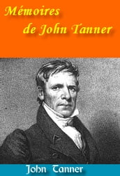 Mémoires de John Tanner