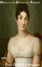 Memoires de Madame de Remusat -1802-1808