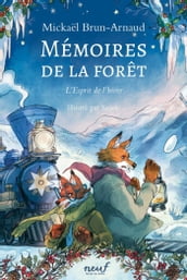Mémoires de la forêt - Tome 3 - L esprit de l hiver