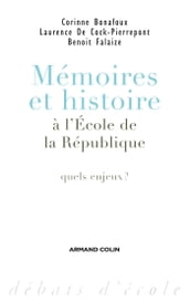 Mémoires et histoire à l École de la République